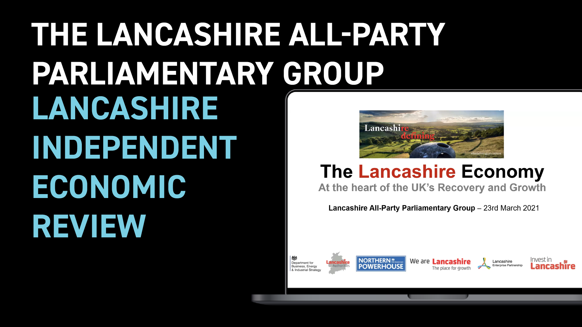 Lancashire APPG Meeting March 2021 | Lancashire Independent Economic Review